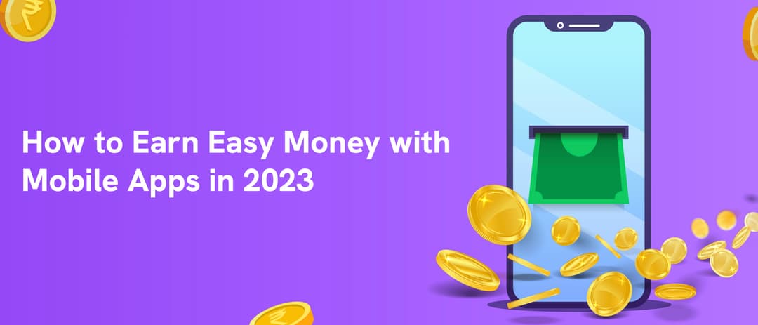 How To Earn Money Through Apps How To Earn Money Through Apps