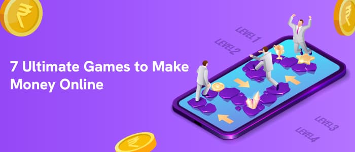 7 Ultimate Games to Make Money Online 7 Ultimate Games to Make Money Online