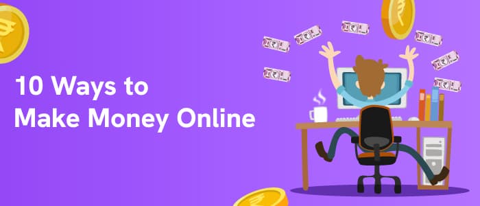 10 Ways to Make Money Online 10 Ways to Make Money Online